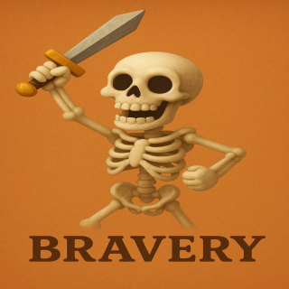Bravery